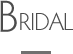 bridal